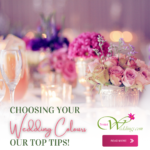 A guide to selecting your wedding colours 